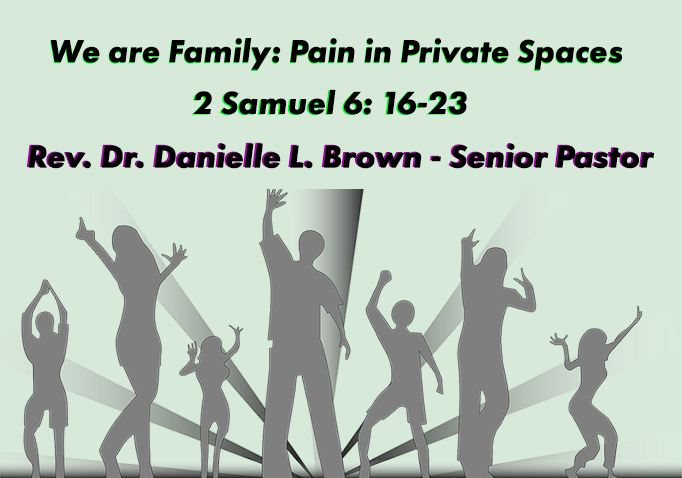 We are Family: Pain in Private Spaces 